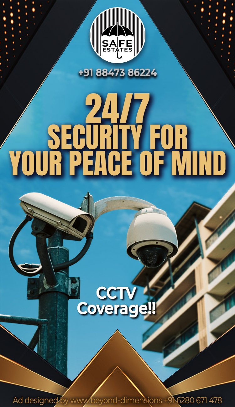 24/7 Security; CCTV camera footage; Peace of Mind