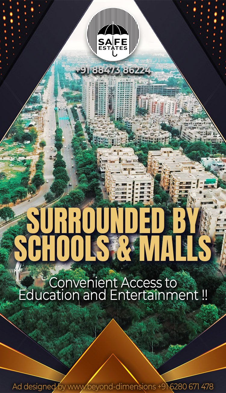 Surrounded by Schools and Malls; Convinient access to Education and Entertainment; Well populated area; posh locality