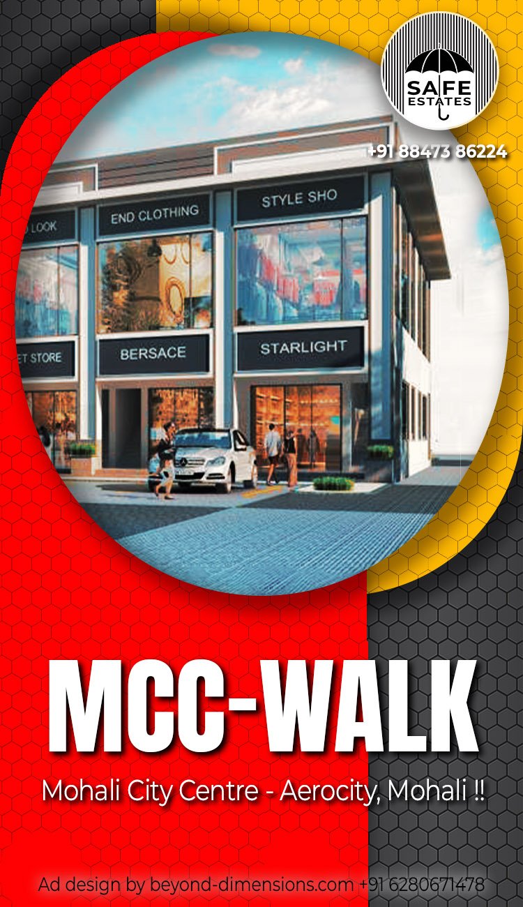 MCC-Walk; Aerocity Mohali;