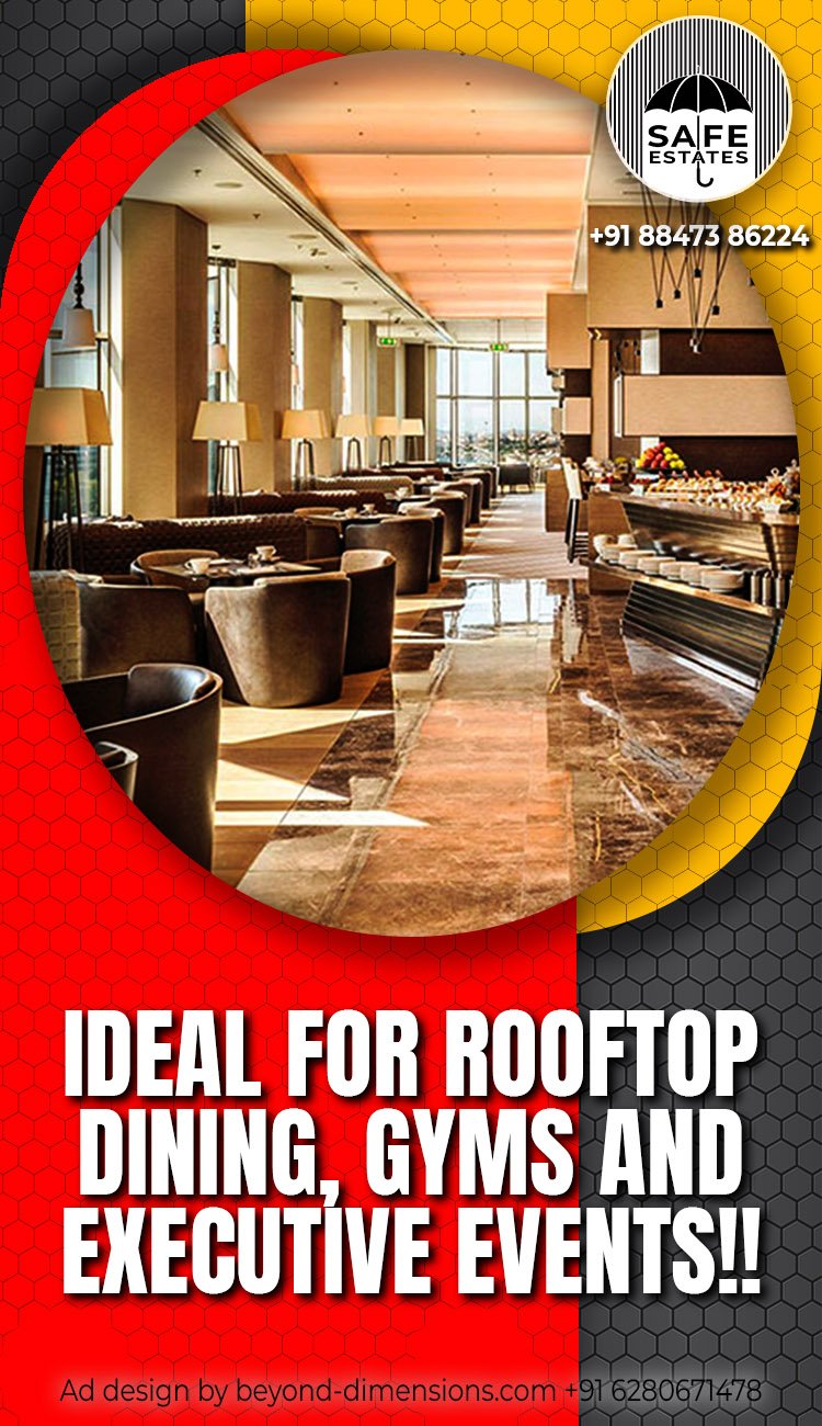Ideal for; most suited for; suitable for;  Rooftop Dining; Gyms; Executive Events;