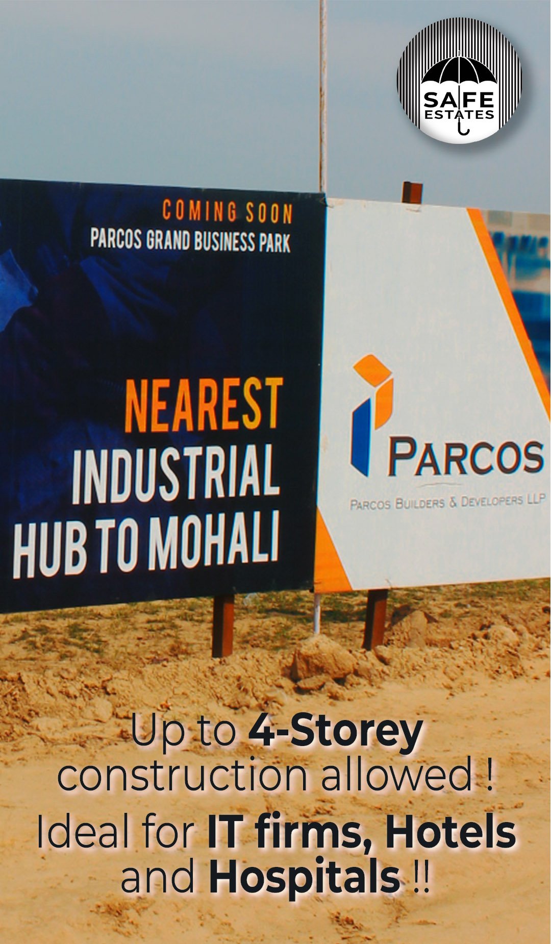 Nearest to mohali; 4 Storeys allowed; IT Firms; Hotels; Hospitals;