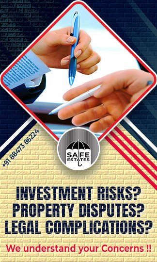 No investment risk; no property disputes; no legal complications; our concerns;