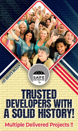 Trusted developers; reputed builders; already delivered projects; solid history;