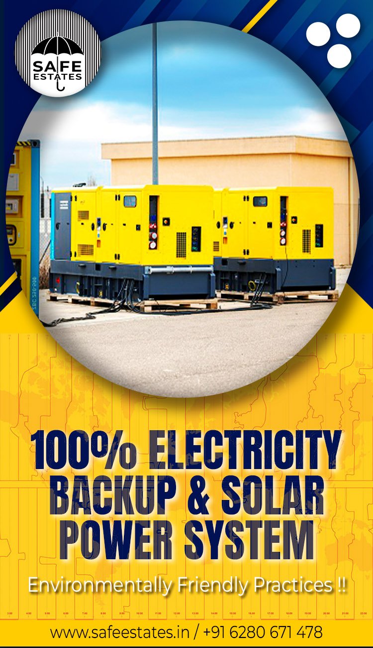 100% Electricity back-up; Solar Power System; Environmentally friendly practices; 