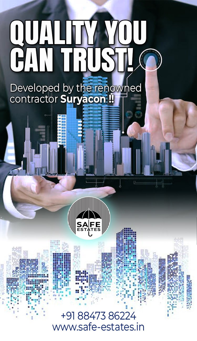developed by renowned constructor called suryacon, quality infrastructure,