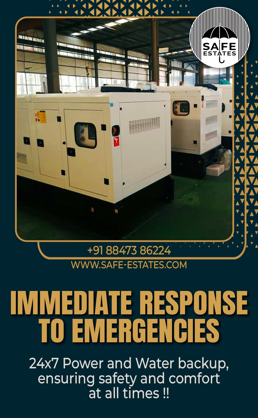 24x7 Power; Water Back up; Safe and Comfortable; 